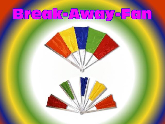 Break-Away-Fan
