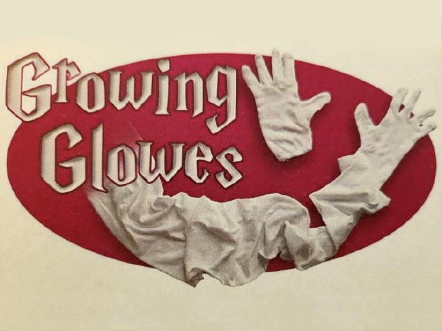 Growing Gloves